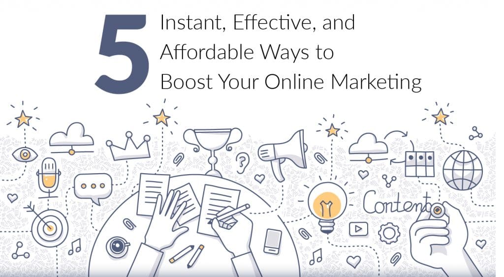 5 affordable ways to boost online marketing